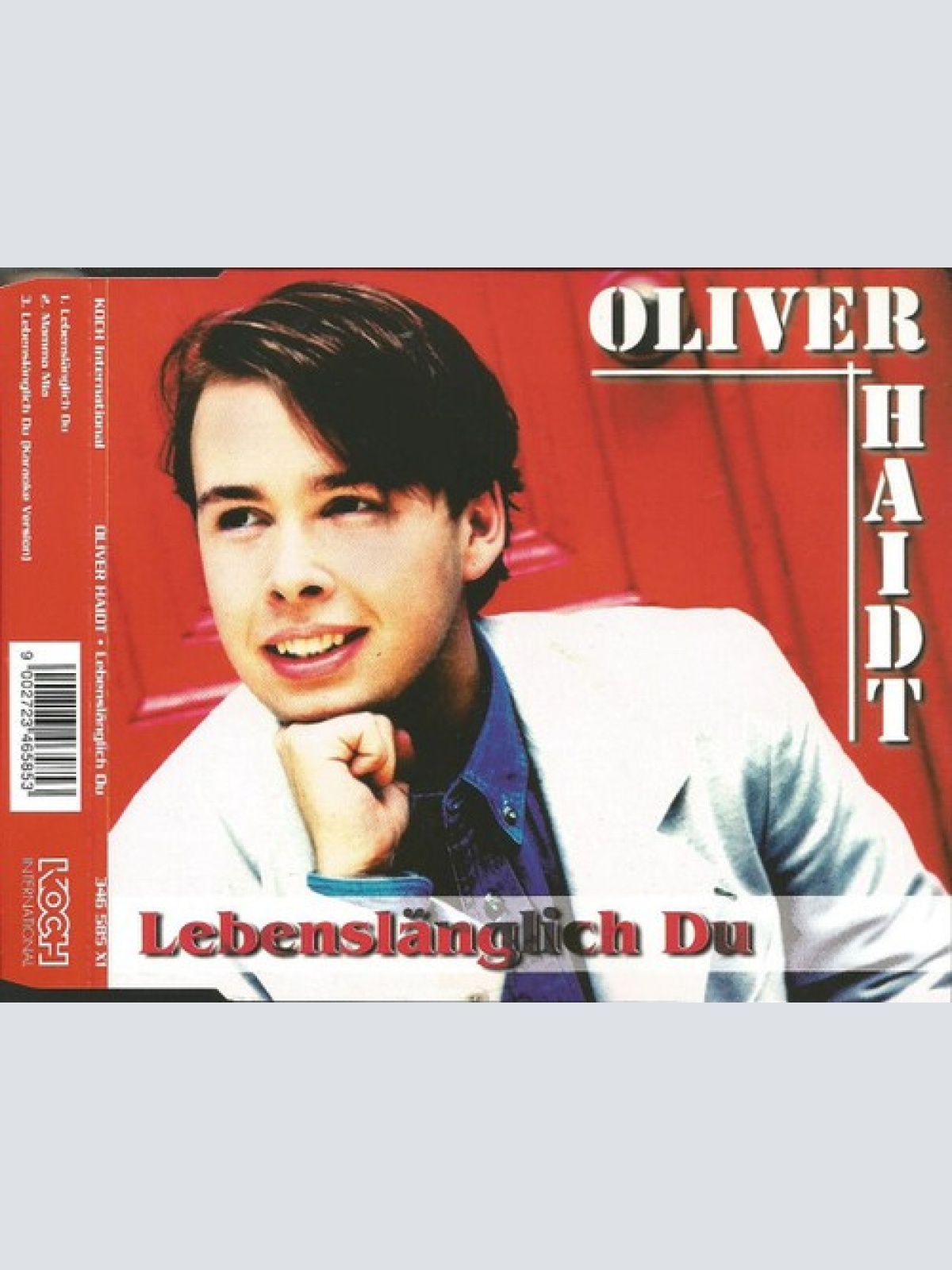 CD, Maxi Oliver Haidt - Lebenslänglich Du