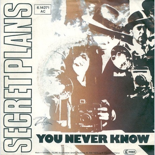 7" Secret Plans - You Never Know