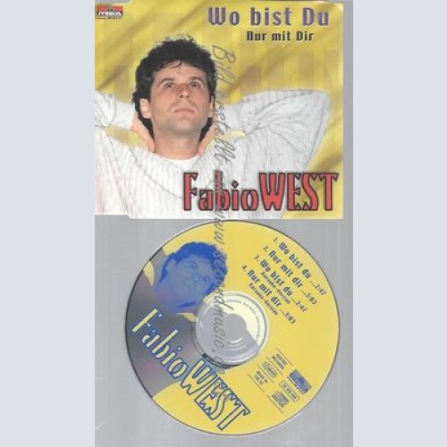CD--WEST FABIO--WO BIST DU
