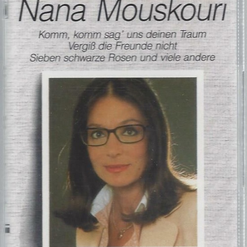 MC--Nana Mouskouri --Lieder die die Liebe schreibt