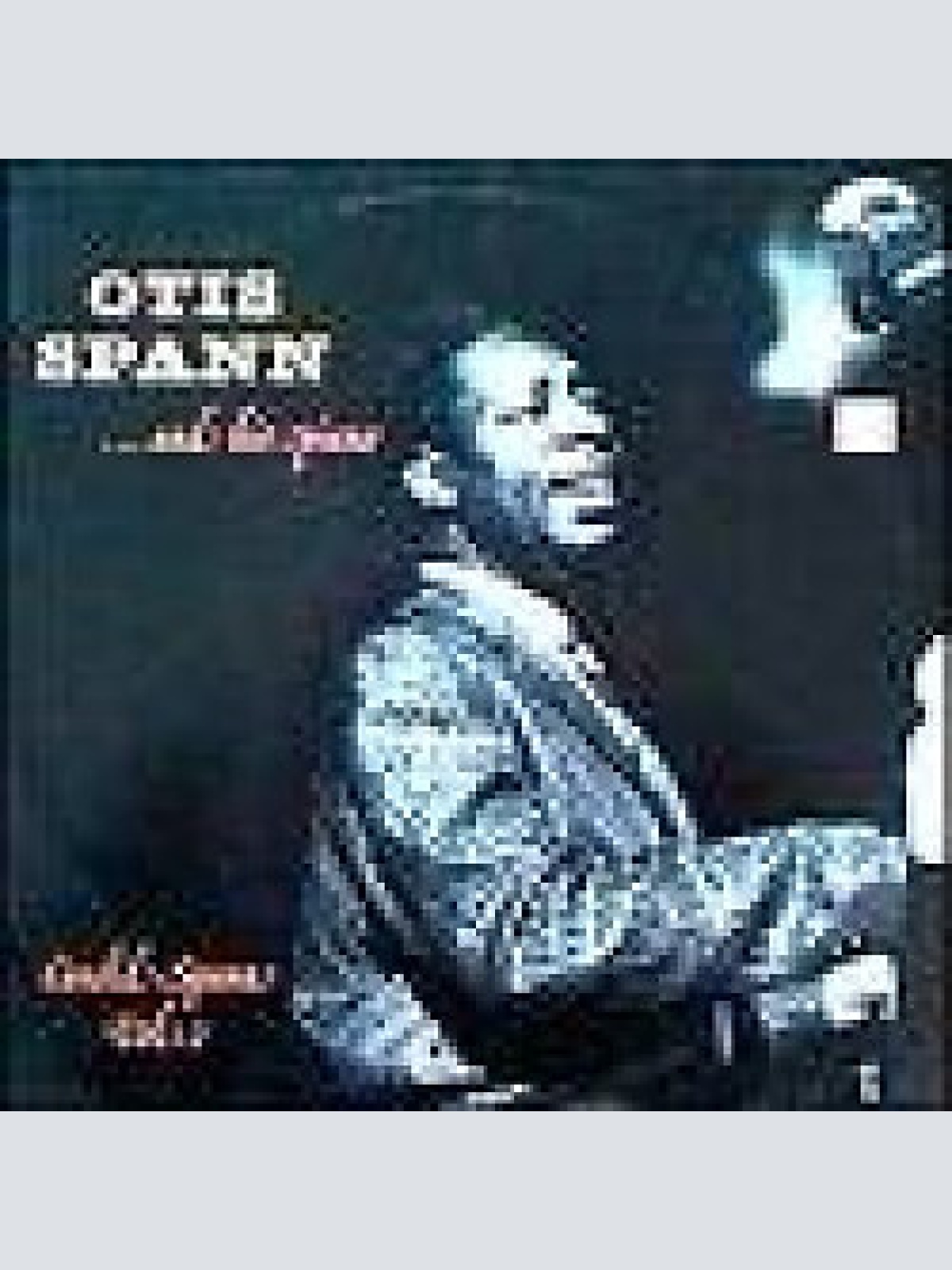 LP, RE Otis Spann - Otis Spann ... And His Piano