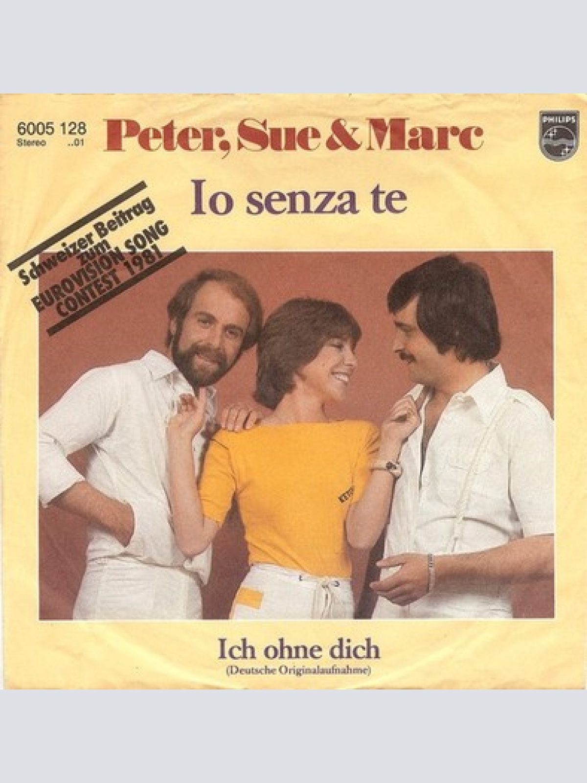 7", Single Peter, Sue & Marc - Io Senza Te