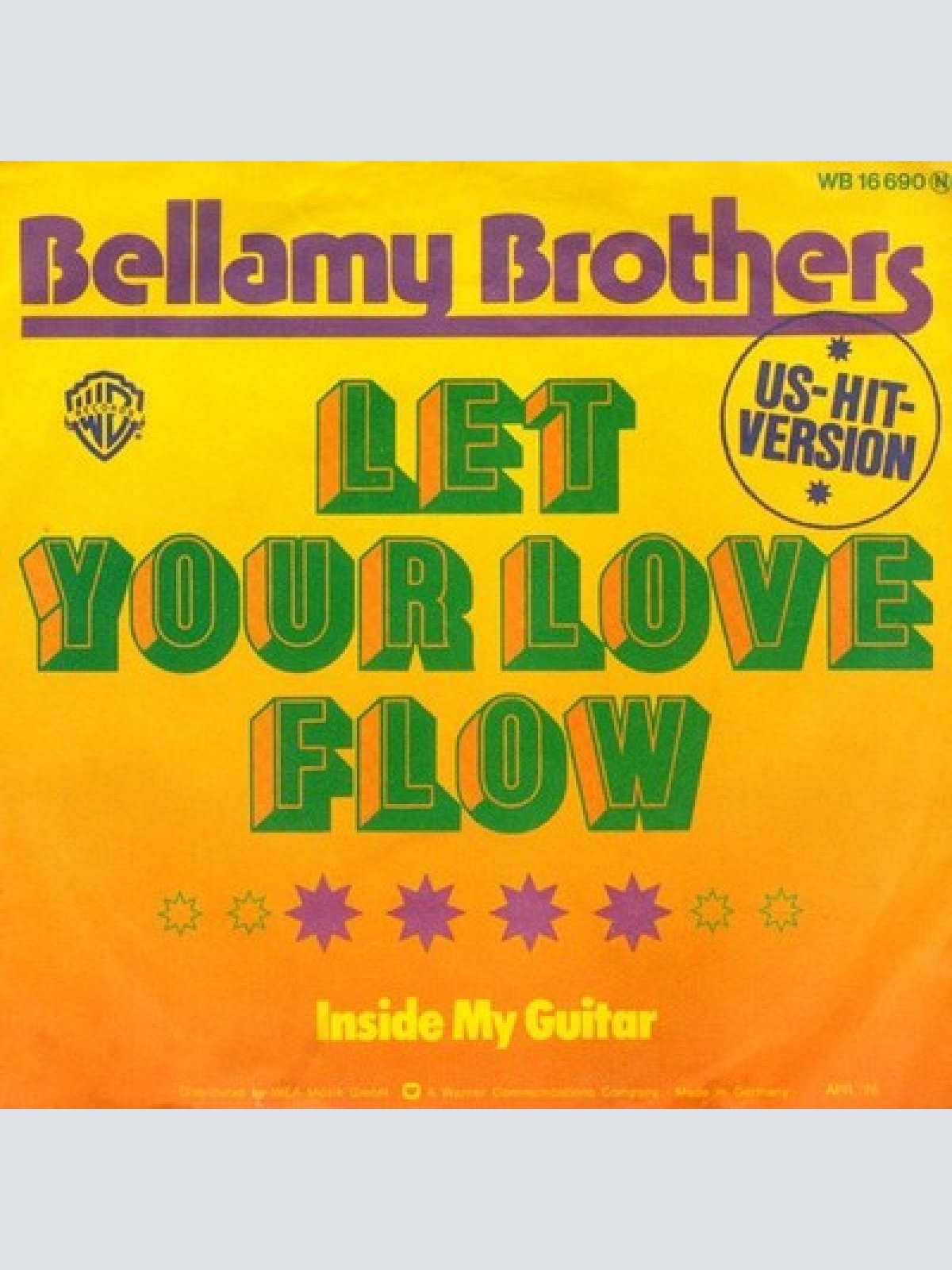7", Single Bellamy Brothers - Let Your Love Flow