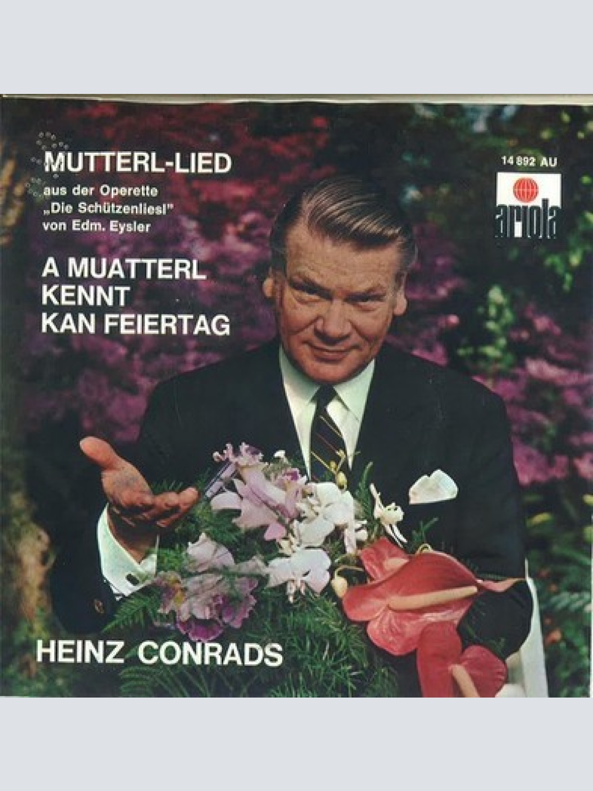7", Single Heinz Conrads - Mutterl-Lied