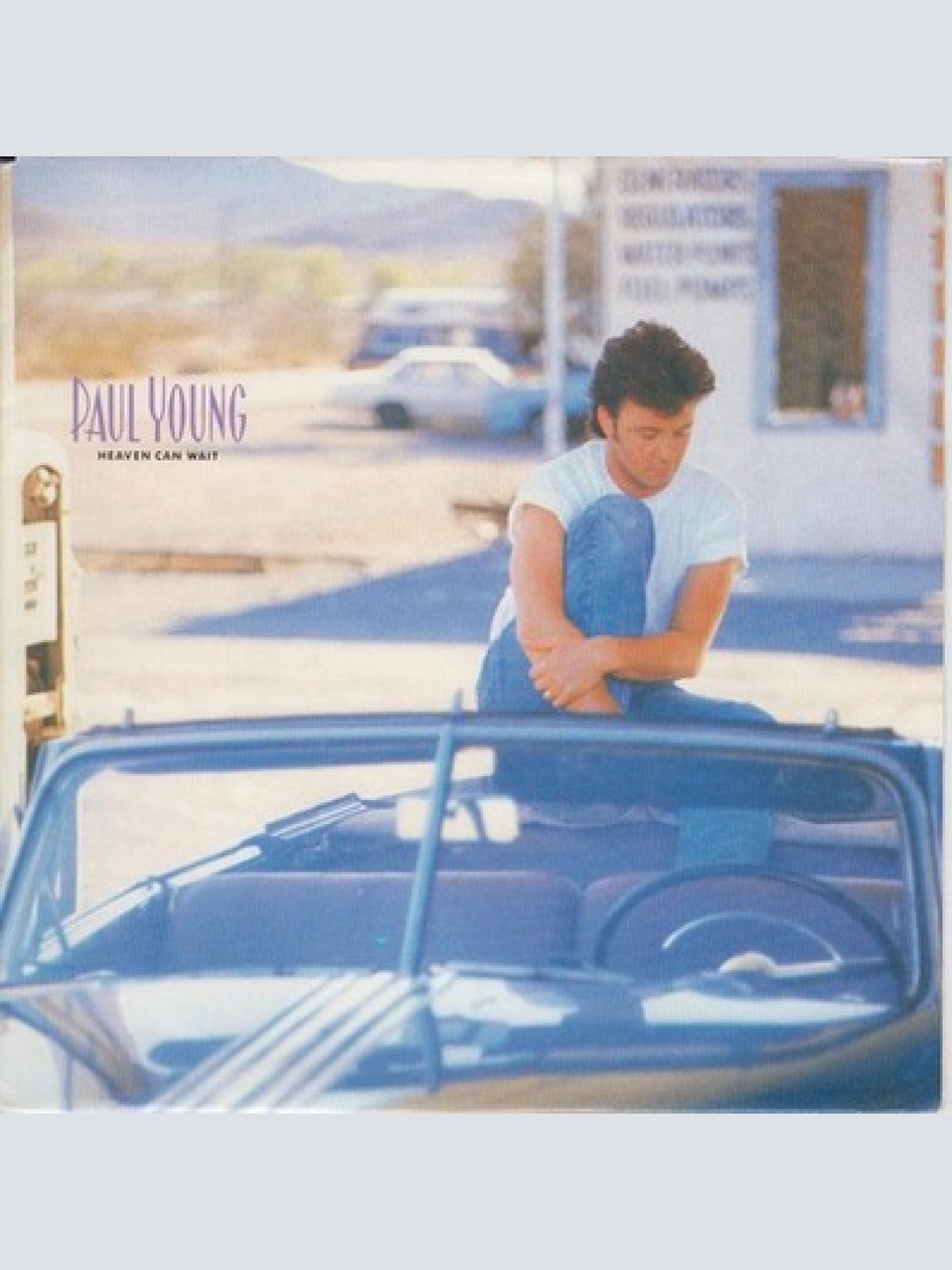 7" Paul Young - Heaven Can Wait