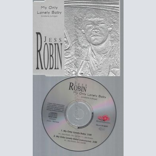 CD--JESS ROBIN--MY ONLY LONELY BABY -PLUS INSTR.-