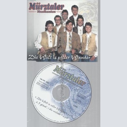 CD--MÜRZTALER MUSIKANTEN--DIE WELT IS VOLLER WUNDER