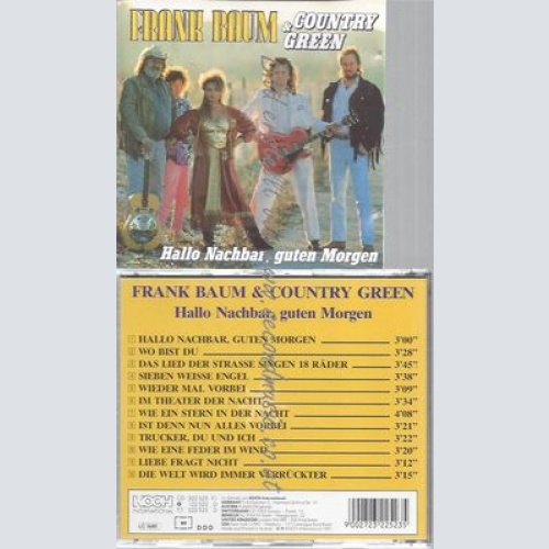 CD--FRANK BAUM & COUNTRY GREEN--HALLO NACHBAR,GUTEN MORGEN