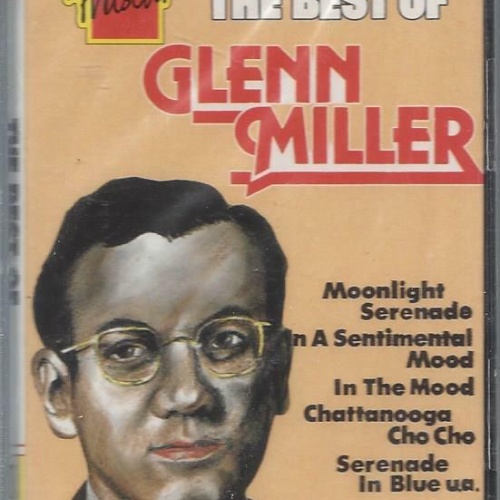 MC--Glenn Miller  --The best of