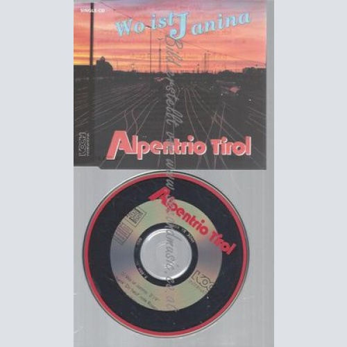 CD--ALPENTRIO--WO IST JANINA SINGLE