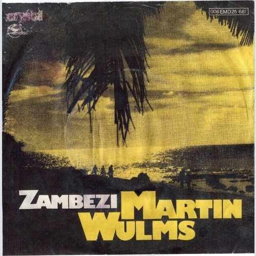 7", Single Martin Wulms - Zambezi