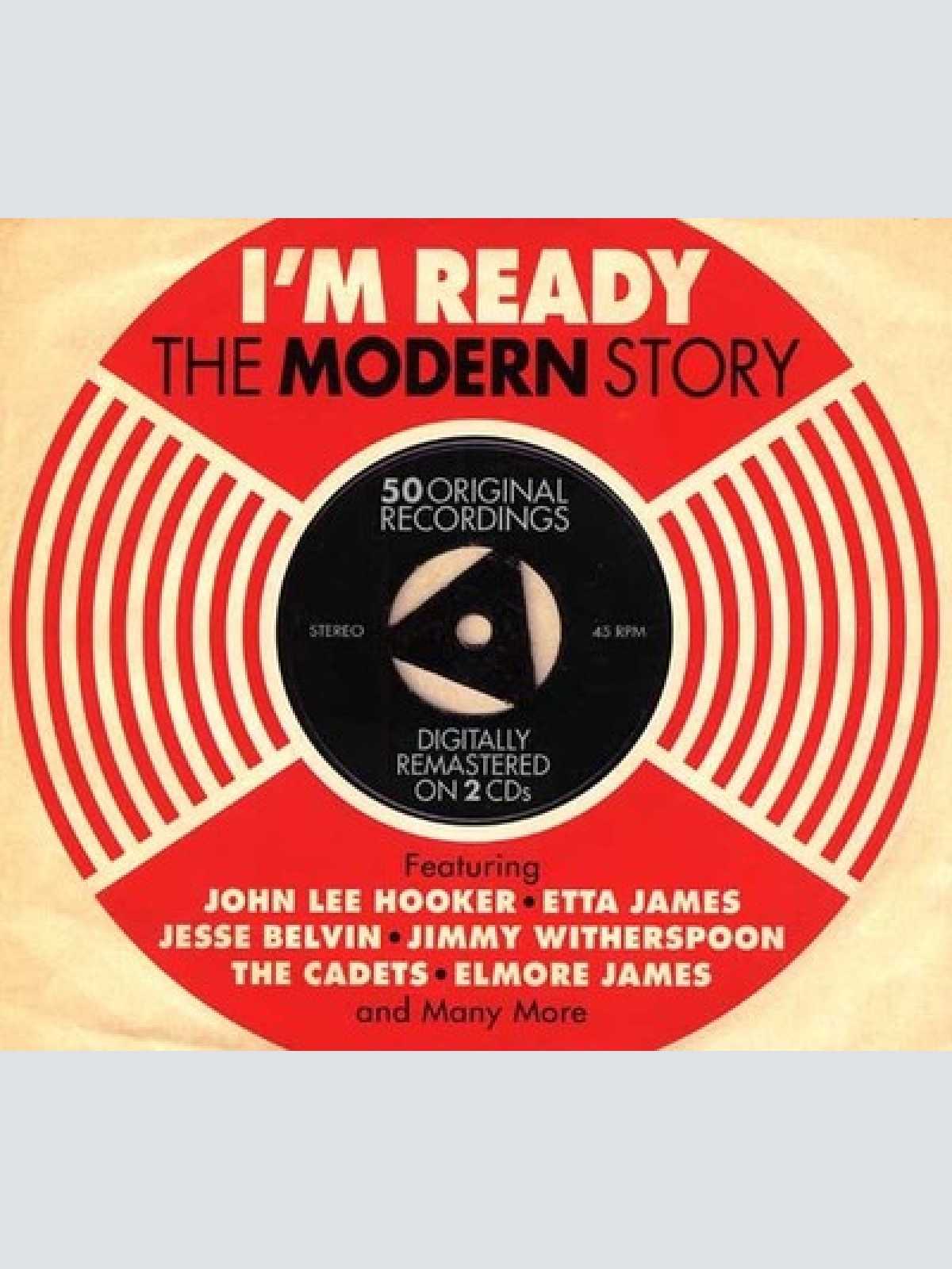2xCD, Comp Various - I'm Ready: The Modern Story