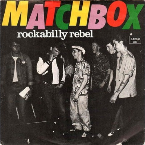 7", Single Matchbox (3) - Rockabilly Rebel