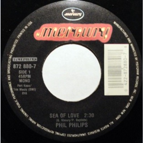 7", Single, Mono, RE Phil Phillips (3) - Sea Of Love / Juella