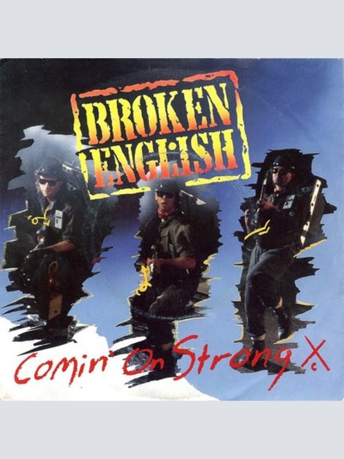 7", Single Broken English - Comin' On Strong
