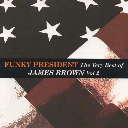 CD, Comp James Brown - Funky President: The Very Best Of James Brown Vol 2
