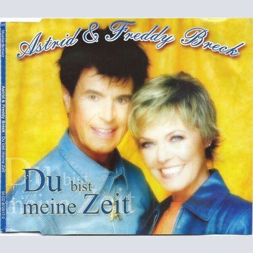 CD, Single Astrid* & Freddy Breck - Du Bist Meine Zeit