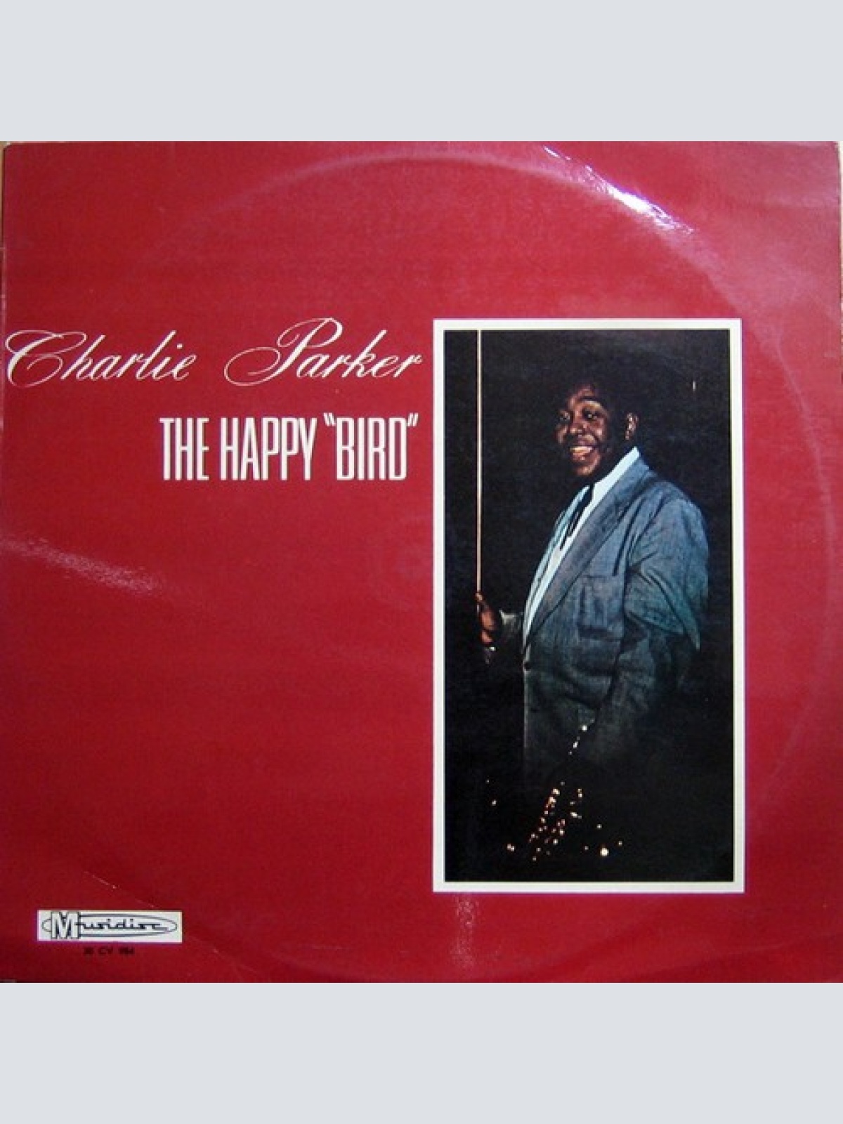 LP Charlie Parker - The Happy "Bird"