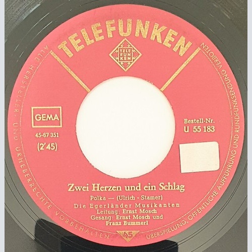 7", Single Die Egerländer Musikanten* - Zwei Herzen Und Ein Schlag