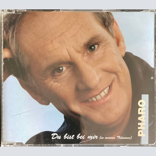 CD, Maxi Pharo - Du Bist Bei Mir