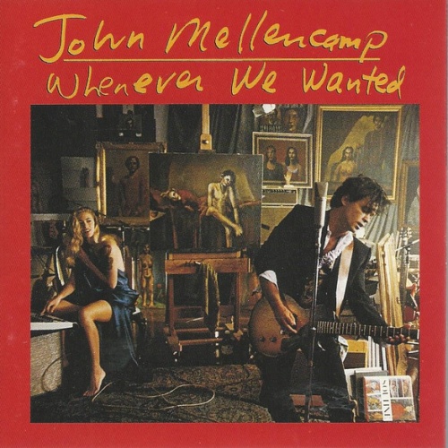 CD, Album, Club, CRC John Mellencamp* - Whenever We Wanted