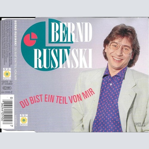 CD, Maxi Bernd Rusinski - Du Bist Ein Teil von Mir