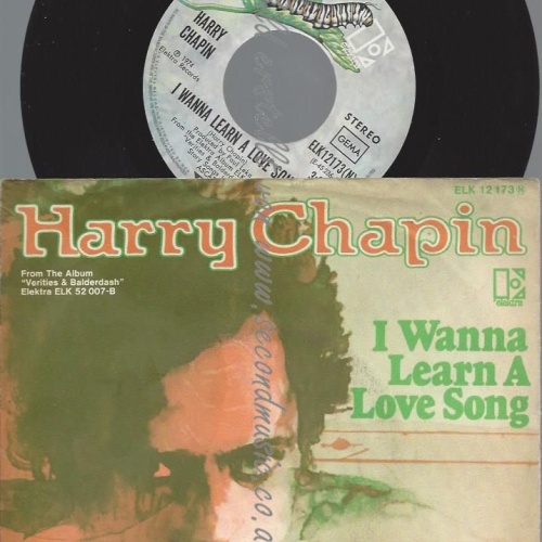 7"  Harry Chapin – I Wanna Learn A Love Song