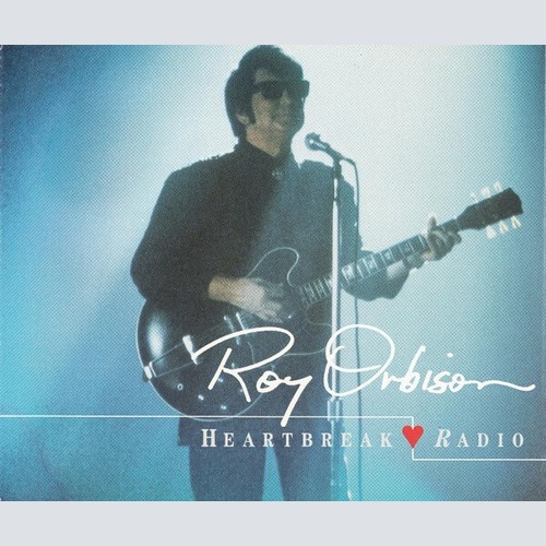 CD, Maxi Roy Orbison - Heartbreak Radio