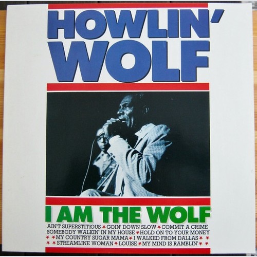 LP, Comp Howlin' Wolf - I Am The Wolf