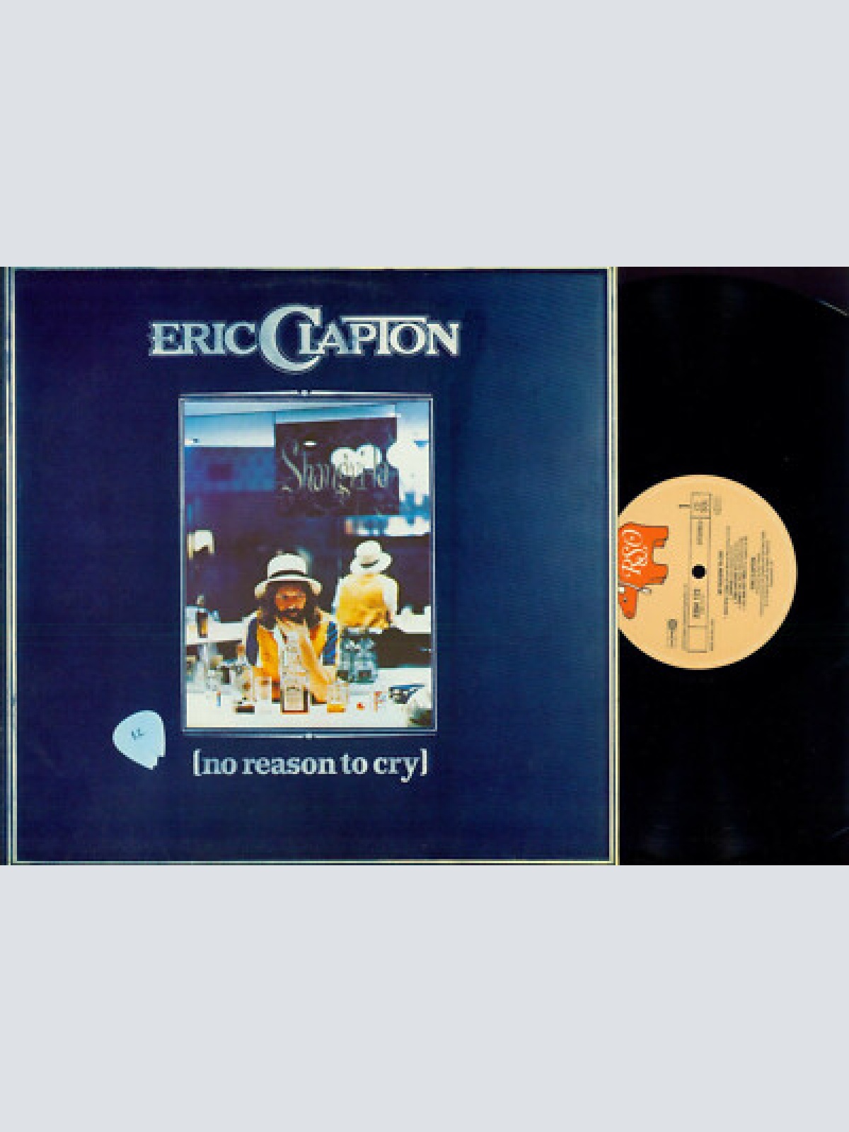 LP--Eric Clapton – No Reason To Cry // NL