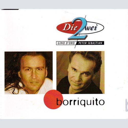 CD Die 2wei* - Borriquito