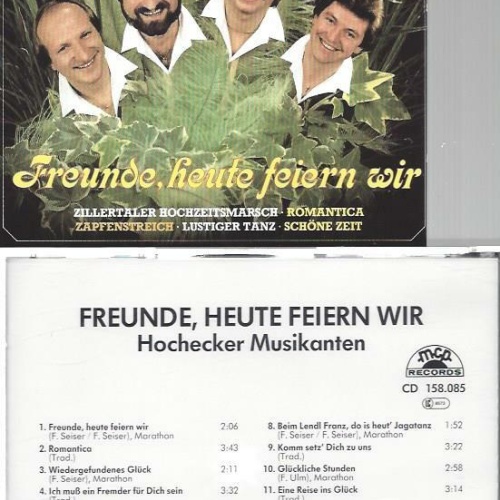 CD--Hochecker Musikanten  --Freunde heute feiern wir