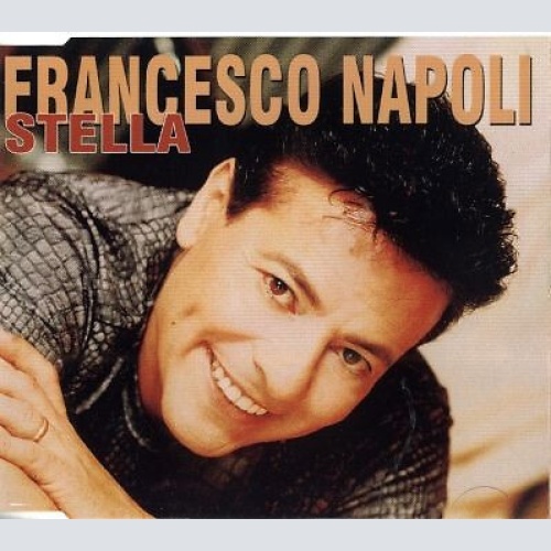 CD, Maxi Francesco Napoli - Stella