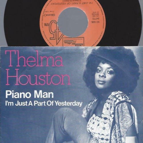 7"    Thelma Houston  Piano Man
