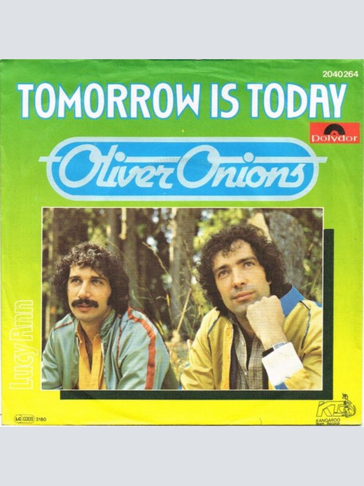 7", Single Oliver Onions - Tomorrow Is Today