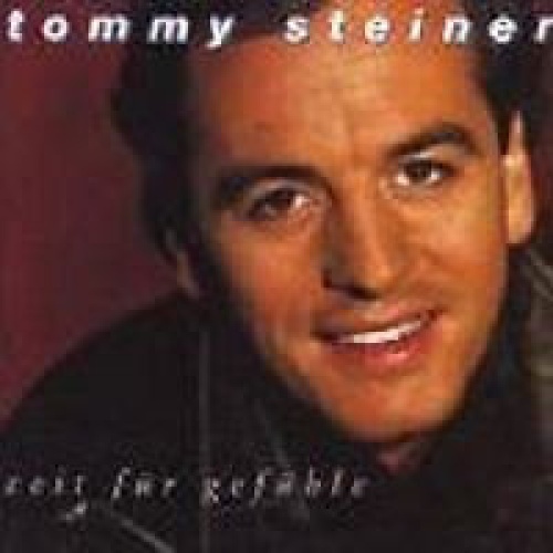 CD, Album Tommy Steiner - Zeit Für Gefühle