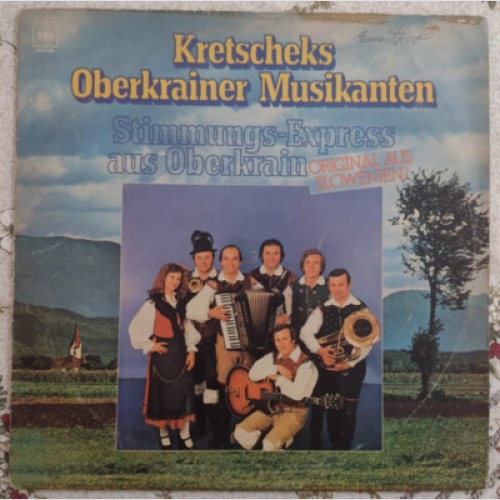 LP Kretscheks Oberkrainer - Stimmungs-Express aus Oberkrain