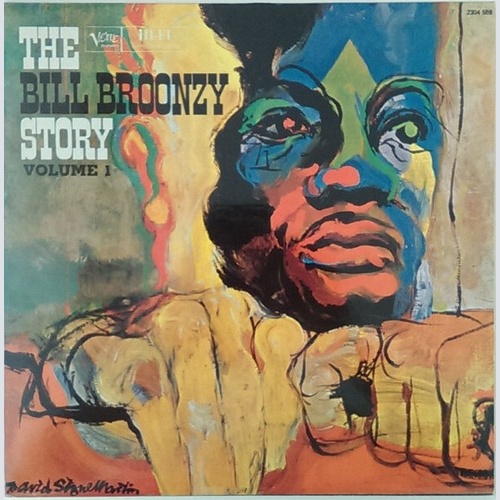 LP, Album, Mono, RE Big Bill Broonzy - The Bill Broonzy Story Volume 1 (Last ...