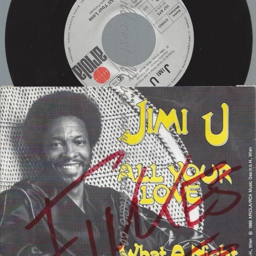 7"  Jimi U – All Your Love