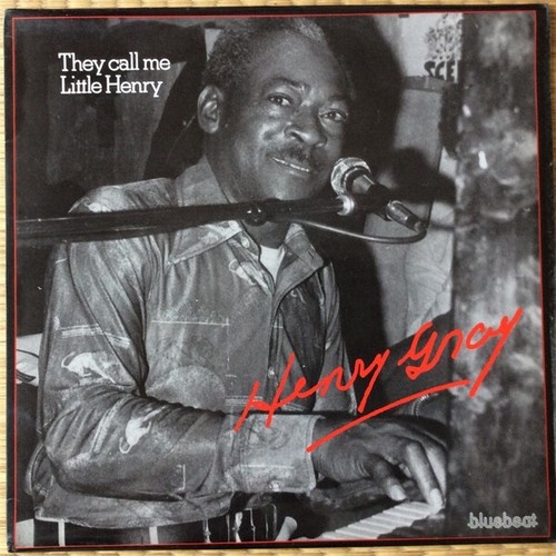LP, Album Henry Gray - They Call Me Little Henry