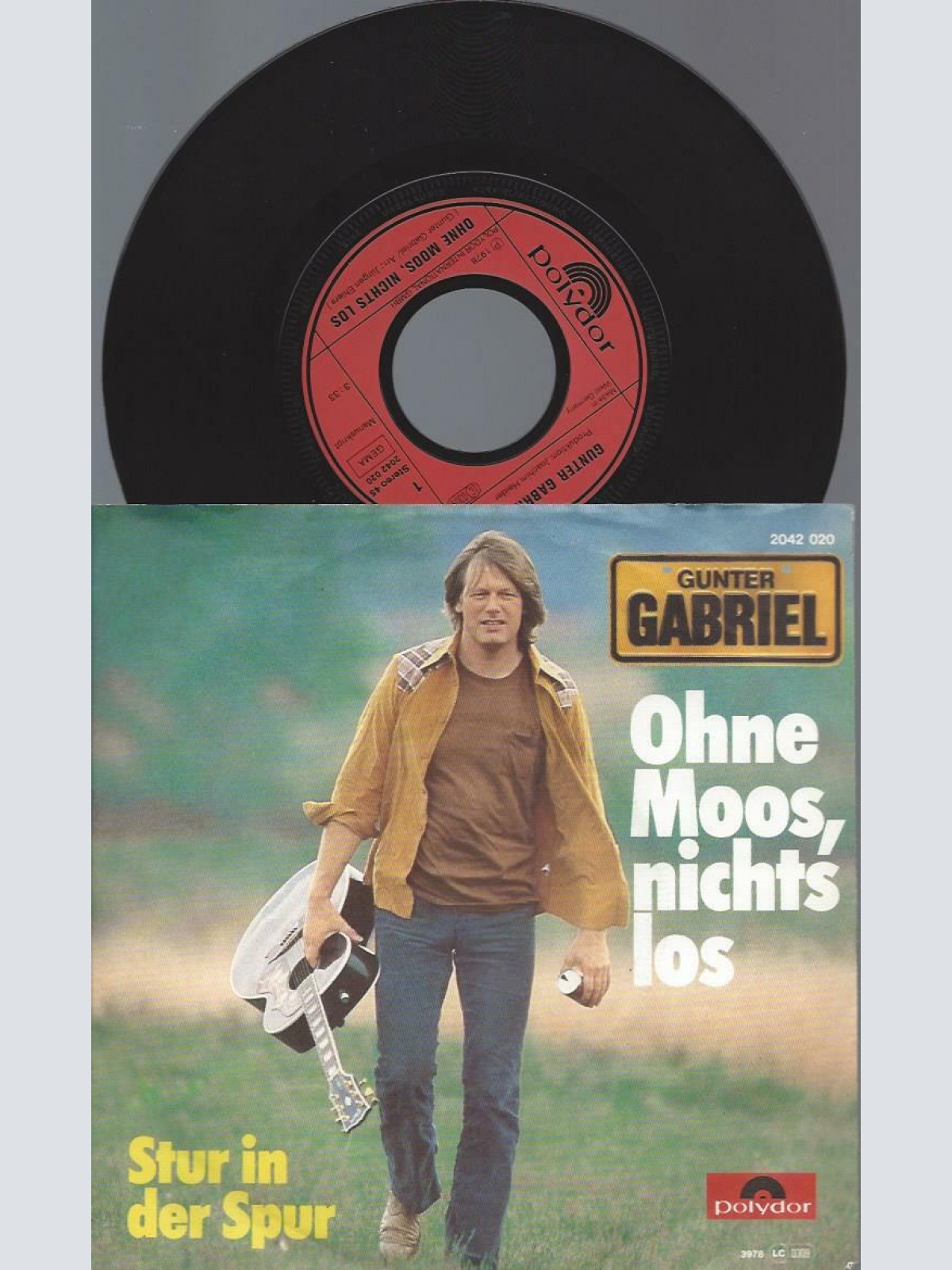 7"    Gunter Gabriel  Ohne Moos, Nichts Los