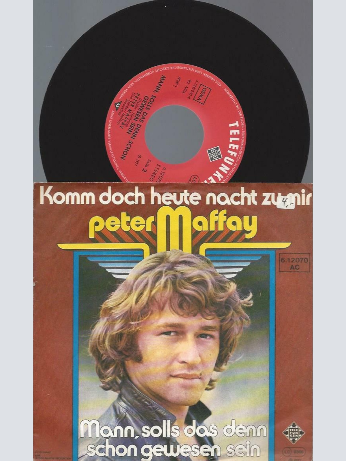 7"   Peter Maffay – Komm Doch Heute Nacht Zu Mir