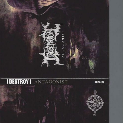 CD-- I Destroy I – Antagonist