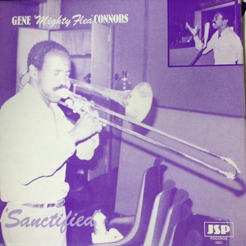 LP, Album Gene "Mighty Flea" Conners - Sanctified