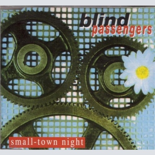 CD, Single Blind Passengers - Small-Town Night