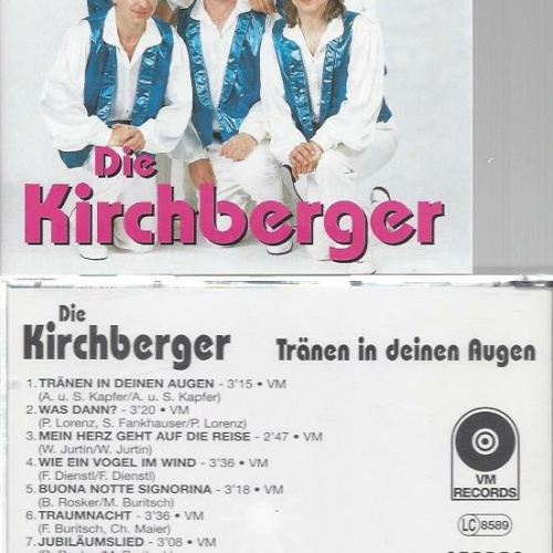 CD--Die Kirchberger -- Tränen in den Augen