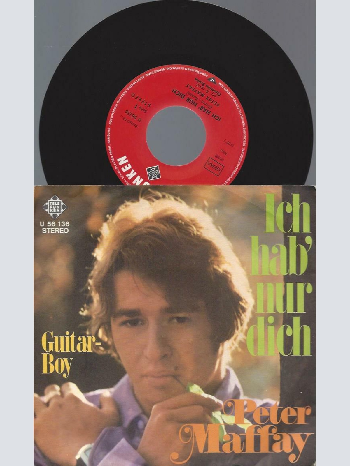 7"   Peter Maffay – Ich Hab' Nur Dich