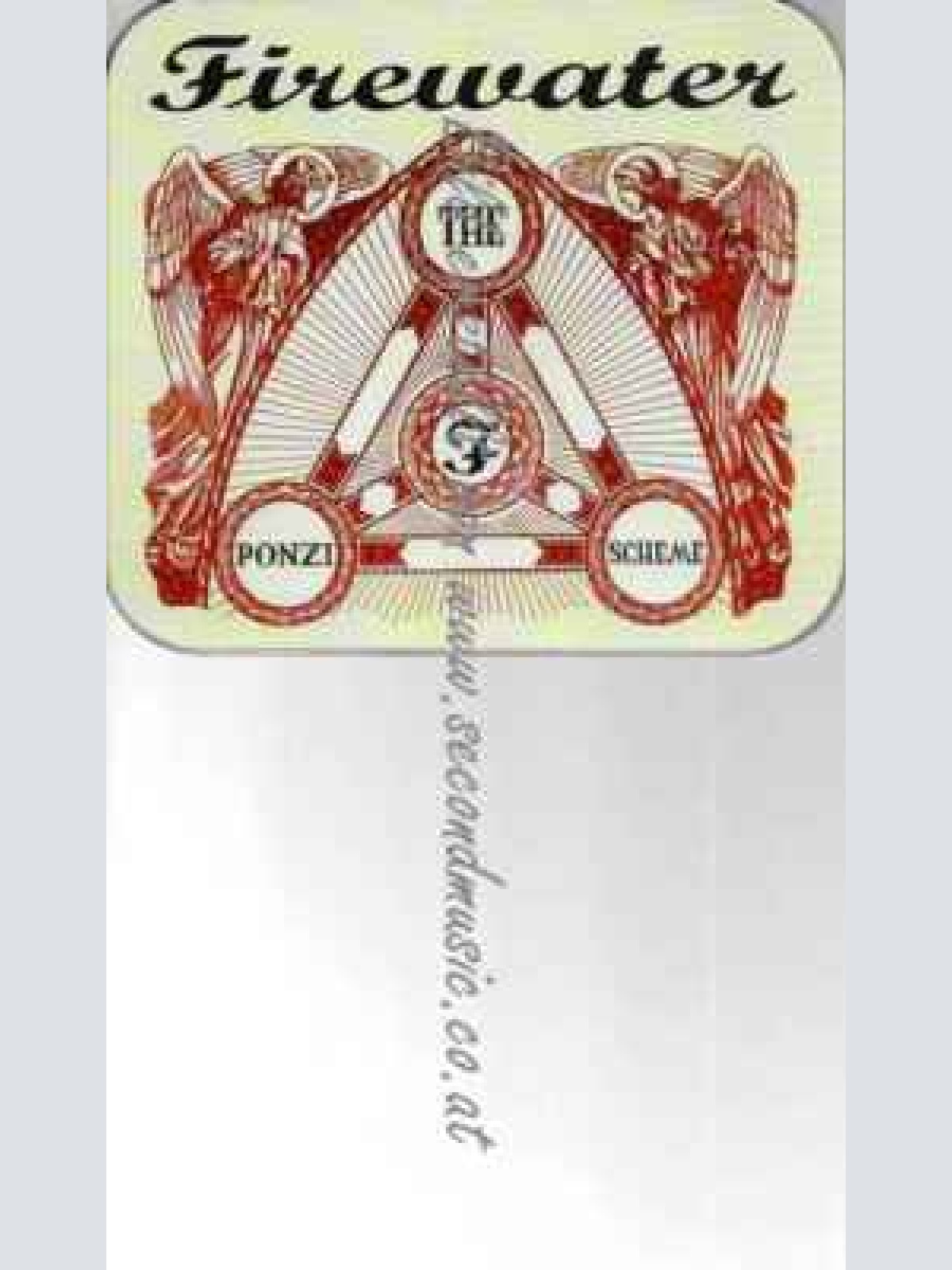 CD--Firewater | --The Ponzi Scheme