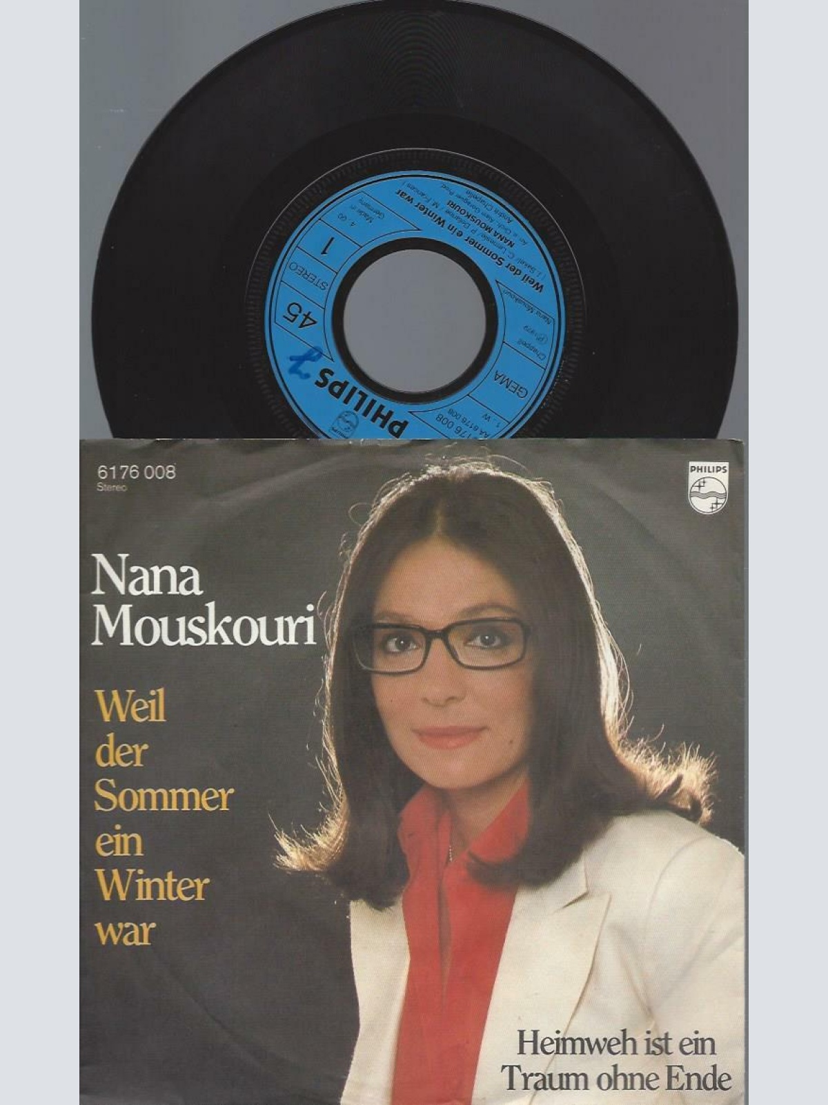 7"     Nana Mouskouri  Weil Der Sommer Ein Winter War