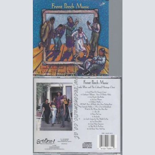 CD--LINDA TILLERY & THE CULTURAL HERITAGE CHOIR UND LINDA TILLERY--FRONT PORCH M